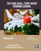 The King Shall Come When Morning Dawns Unison choral sheet music cover